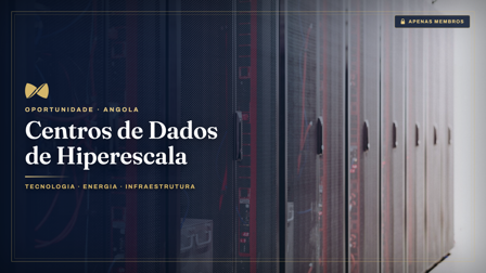 Oportunidade para membros: centros de dados de hiperescala em Angola